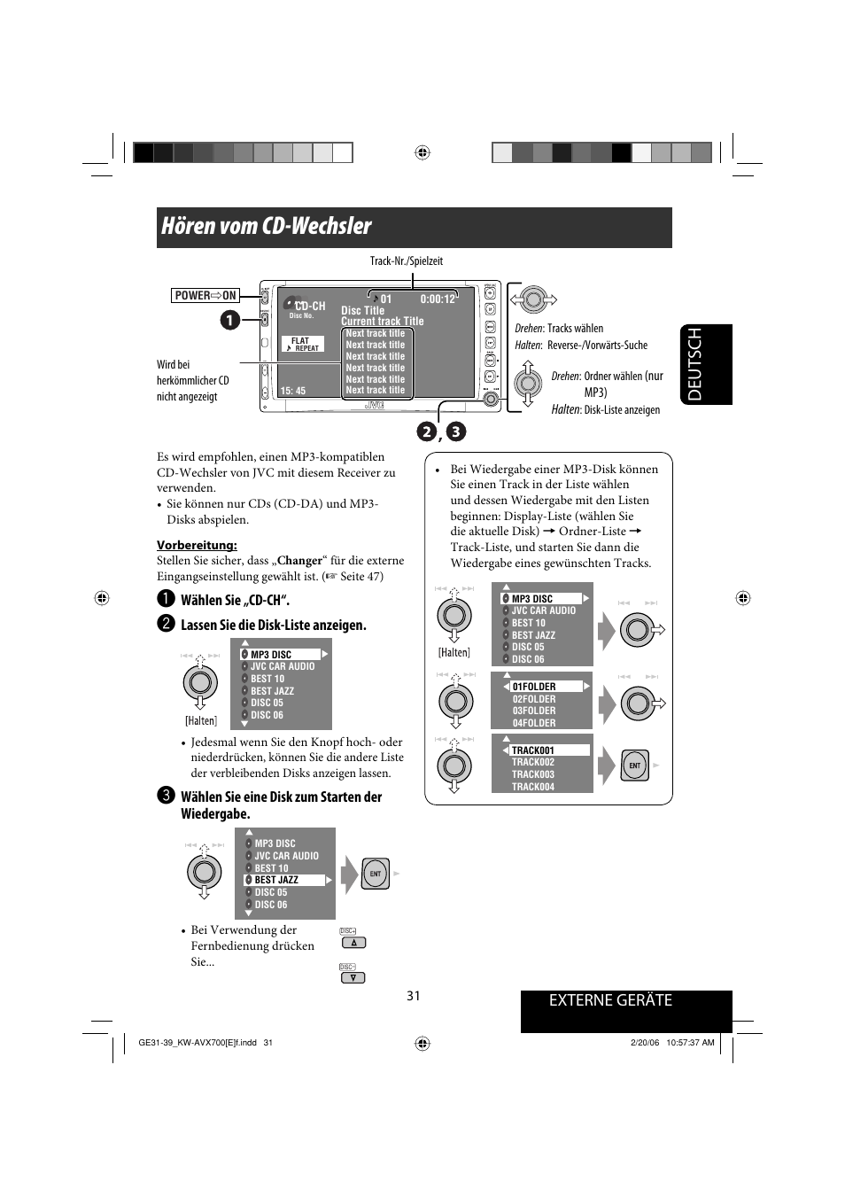 Hören vom cd-wechsler, Deutsch, Externe geräte | Wählen sie „cd-ch, Lassen sie die disk-liste anzeigen, Wählen sie eine disk zum starten der wiedergabe | JVC Exad KW-AVX 700 User Manual | Page 89 / 235
