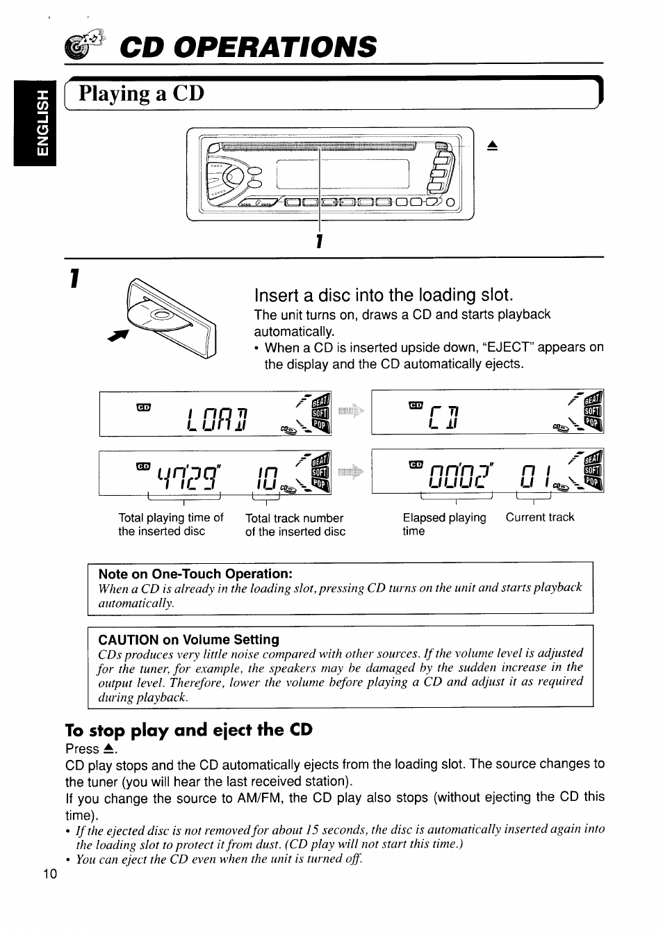 Playing a cd, Insert a disc into the loading slot, Press | Cd operations, 1 nnn l lirill, Ijfpcf, Nnnj | JVC KD-S575 User Manual | Page 10 / 24