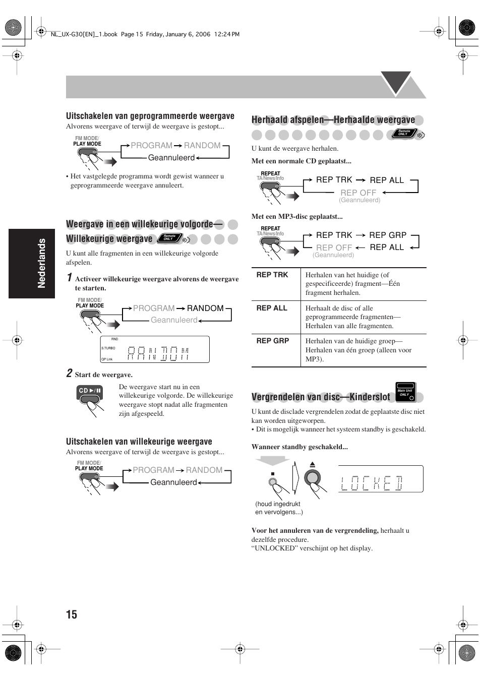 Nederlands, Weergave in een willekeurige volgorde, Willekeurige weergave | Herhaald afspelen—herhaalde weergave, Vergrendelen van disc—kinderslot | JVC UX-G33 User Manual | Page 62 / 88