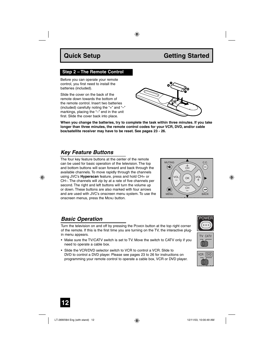 Quick setup getting started, Key feature buttons, Basic operation | Step 2 – the remote control | JVC 1203TNH-II-IM User Manual | Page 12 / 64