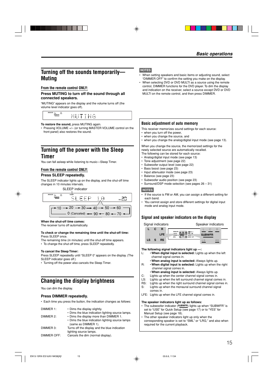 Turning off the sounds temporarily— muting, Turning off the power with the sleep timer, Changing the display brightness | Basic operations, Signal and speaker indicators on the display, Press dimmer repeatedly | JVC LVT1002-012B User Manual | Page 18 / 78