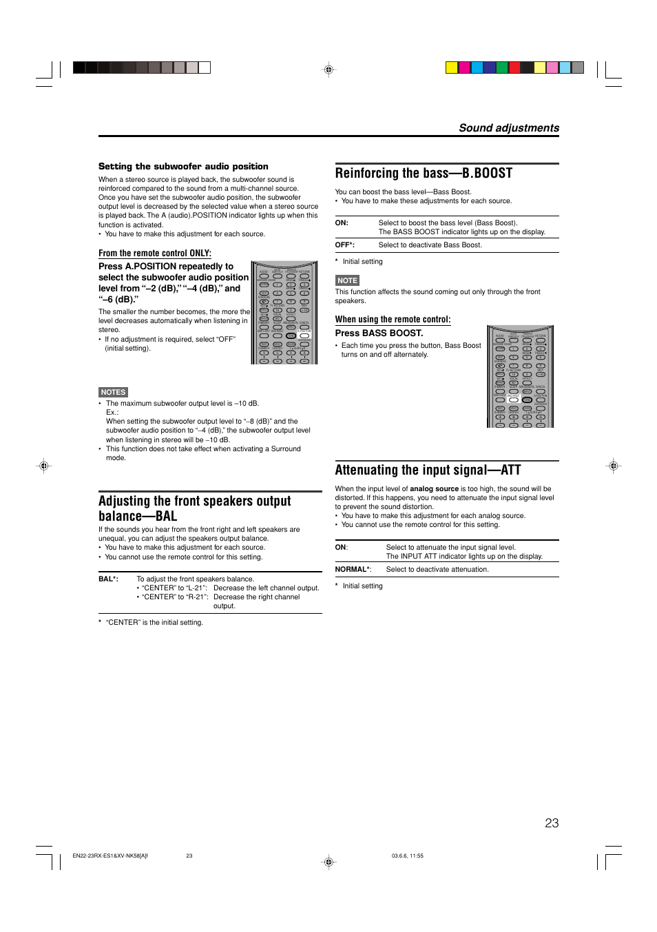 Adjusting the front speakers output balance—bal, Reinforcing the bass—b.boost, Attenuating the input signal—att | Sound adjustments, Setting the subwoofer audio position, When using the remote control: press bass boost | JVC LVT1002-012B User Manual | Page 26 / 78