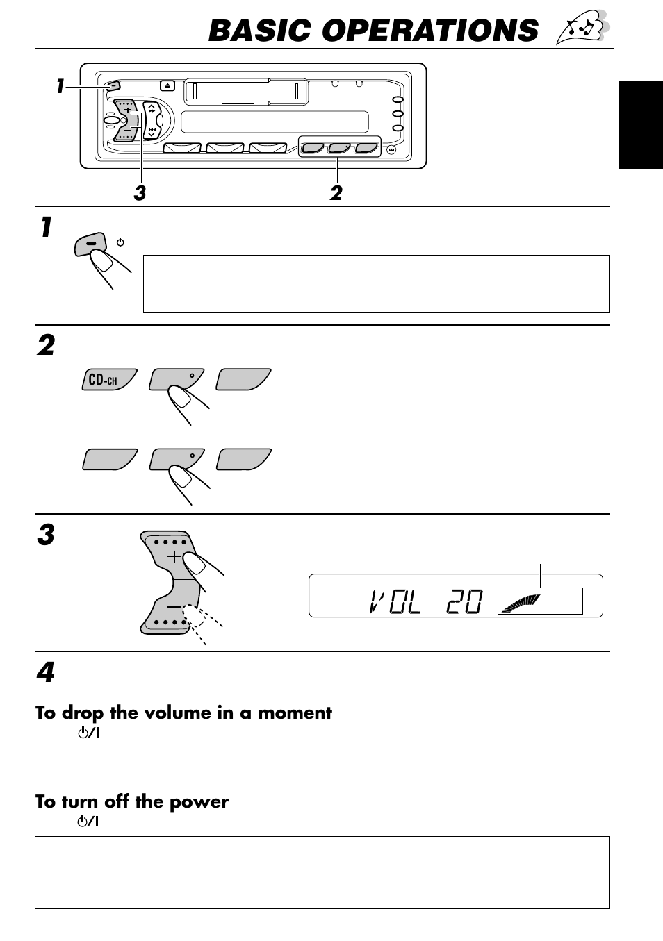 Basic operations, Turn on the power, Select the source | Adjust the volume, Adjust the sound as you want (see pages 18 – 20) | JVC KS-F530R User Manual | Page 3 / 32