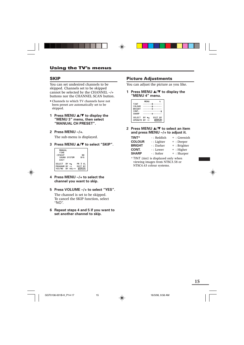 Skip, Picture adjustments | JVC AV-14A16 User Manual | Page 15 / 20