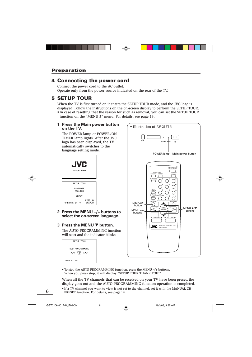 4 connecting the power cord, 5 setup tour, Preparation | 1 press the main power button on the tv, Illustration of av-21f16 | JVC AV-14A16 User Manual | Page 6 / 20