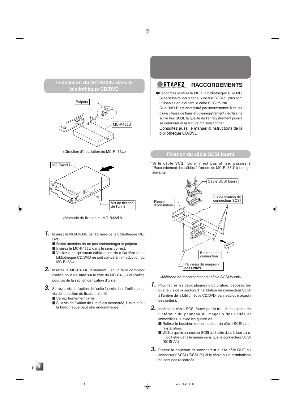 Etape2 raccordements, Fixation du cable scsi fourni, Raccordements | JVC MC-R433U User Manual | Page 20 / 32