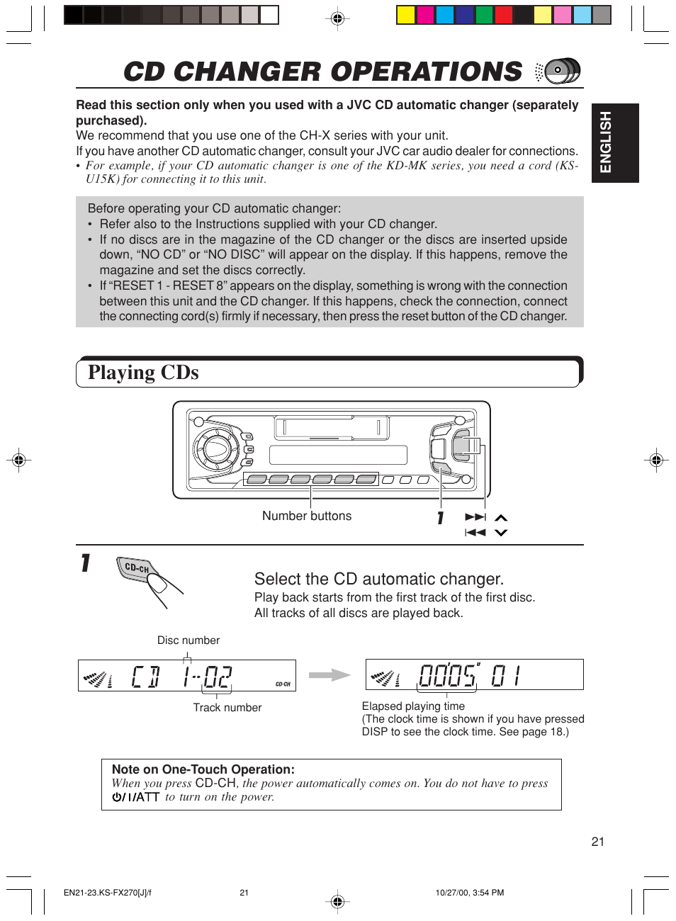 Cd changer operations, Playing cds, Select the cd automatic changer | JVC KS-FX270 User Manual | Page 21 / 89