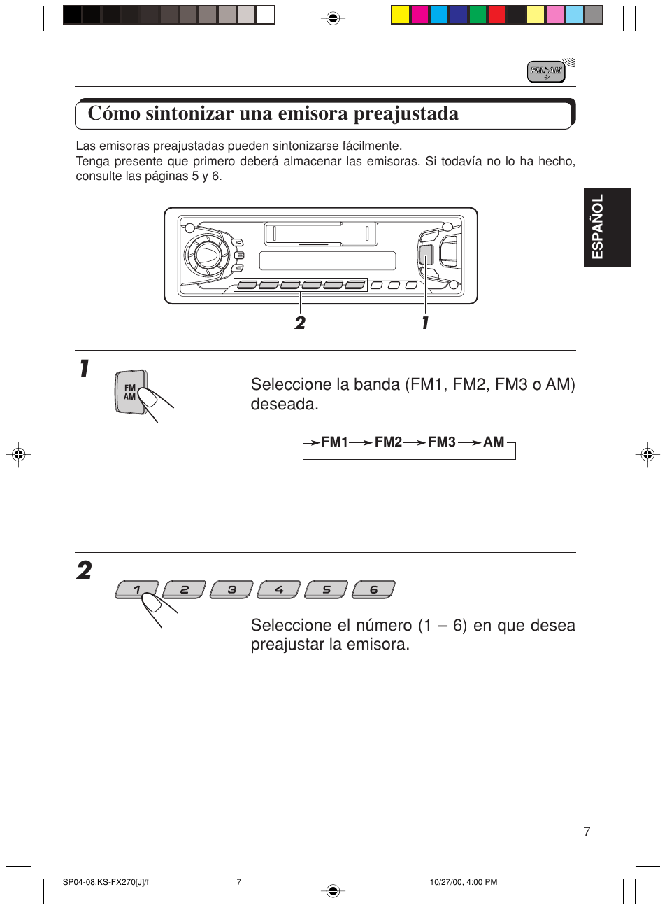Como sintonizar una emisora preajustada, Cómo sintonizar una emisora preajustada | JVC KS-FX270 User Manual | Page 36 / 89