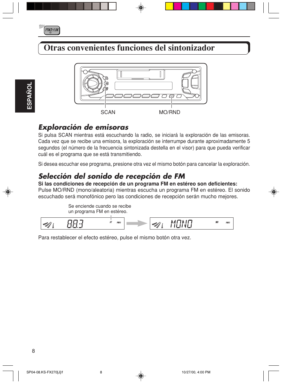 Otras convenientes funciones del sintonizador, Exploración de emisoras, Selección del sonido de recepción de fm | JVC KS-FX270 User Manual | Page 37 / 89