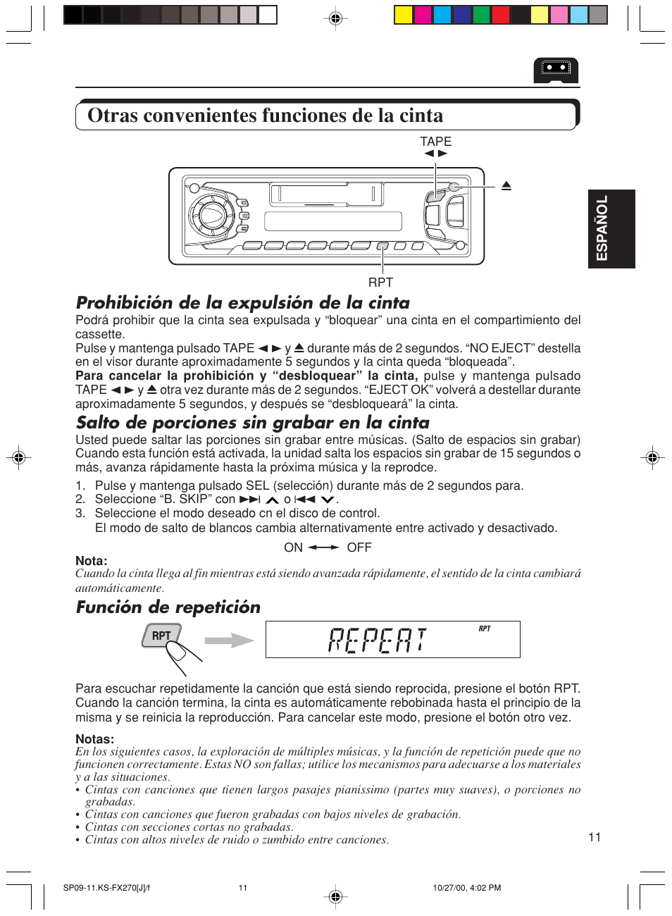 Otras convenientes funciones de la cinta, Prohibición de la expulsión de la cinta, Salto de porciones sin grabar en la cinta | Función de repetición | JVC KS-FX270 User Manual | Page 40 / 89