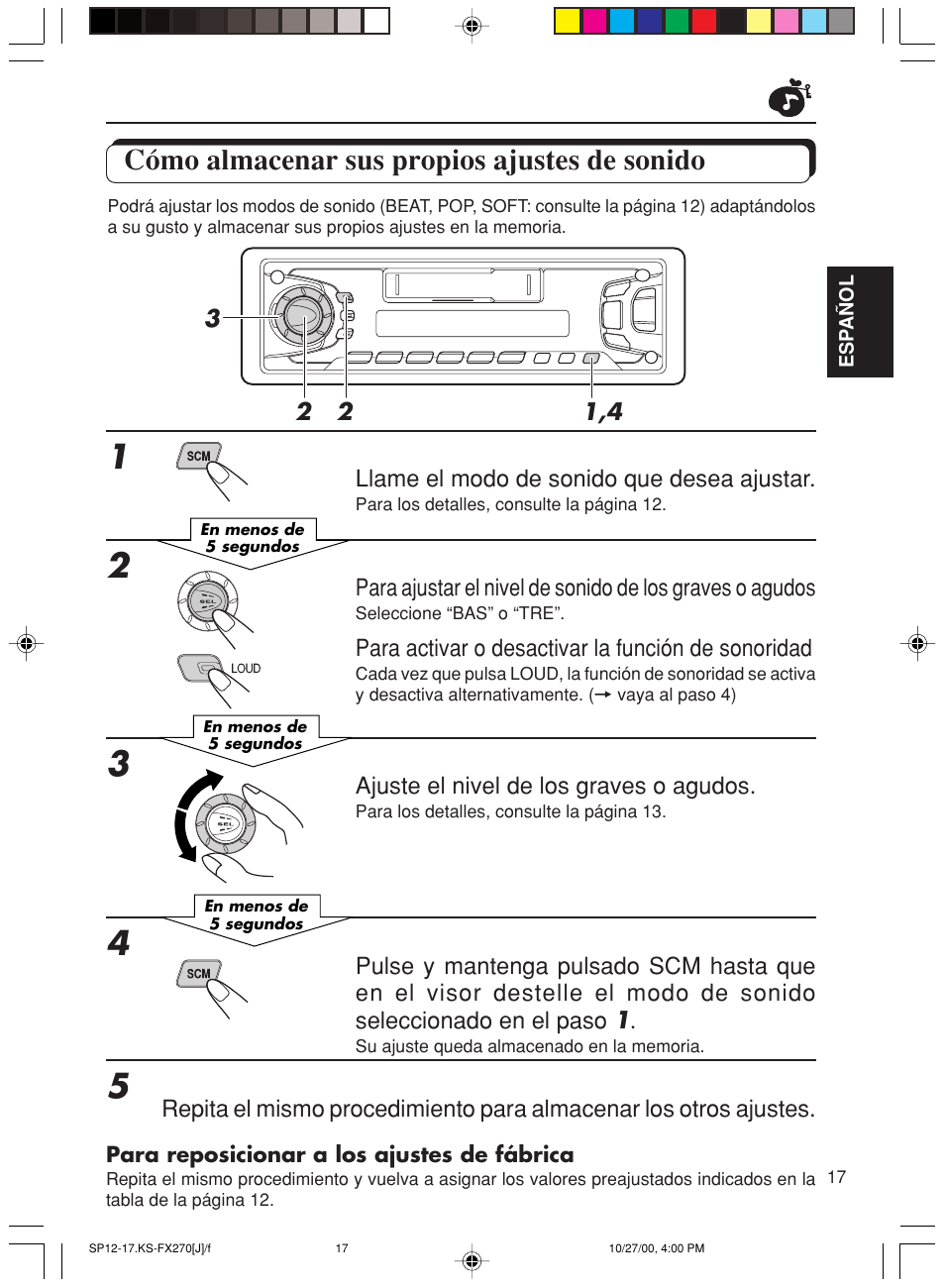Como almacenar sus propios ajustes de sonido, Cómo almacenar sus propios ajustes de sonido | JVC KS-FX270 User Manual | Page 46 / 89