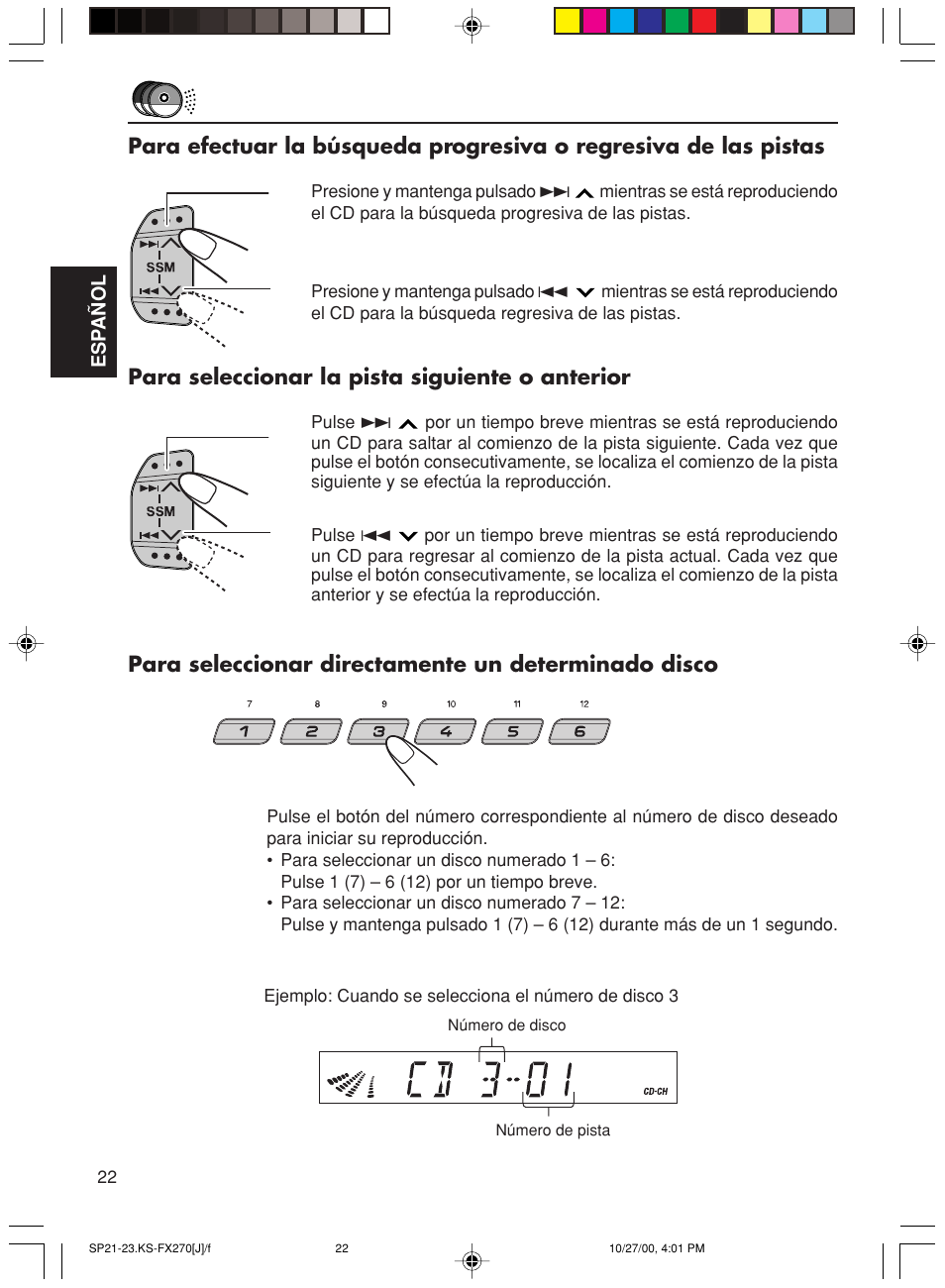 Para seleccionar la pista siguiente o anterior, Para seleccionar directamente un determinado disco | JVC KS-FX270 User Manual | Page 51 / 89