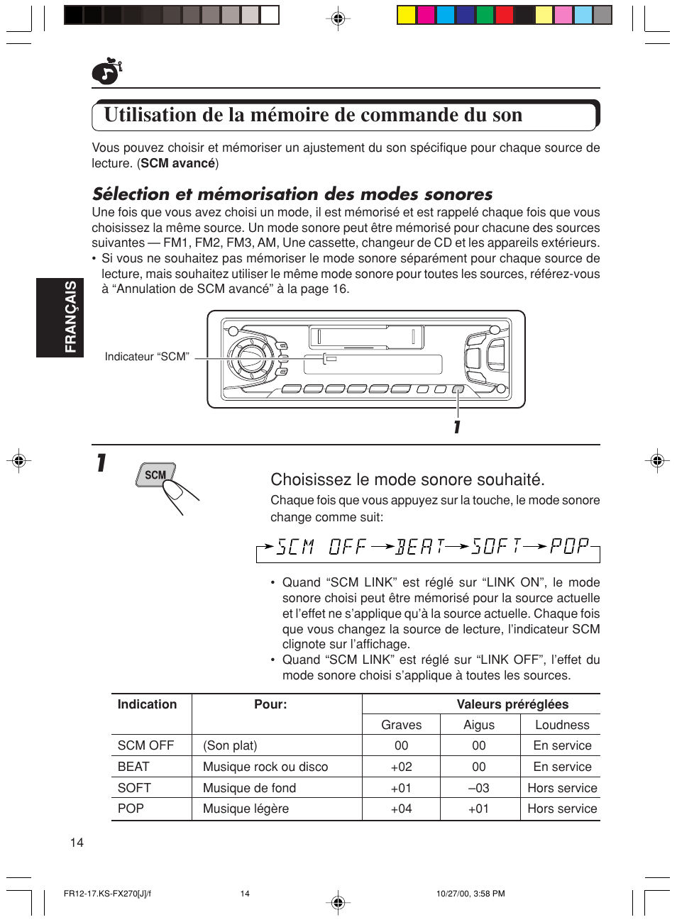 Utilisation de la memoire de commande du son, Utilisation de la mémoire de commande du son, Sélection et mémorisation des modes sonores | Choisissez le mode sonore souhaité | JVC KS-FX270 User Manual | Page 72 / 89