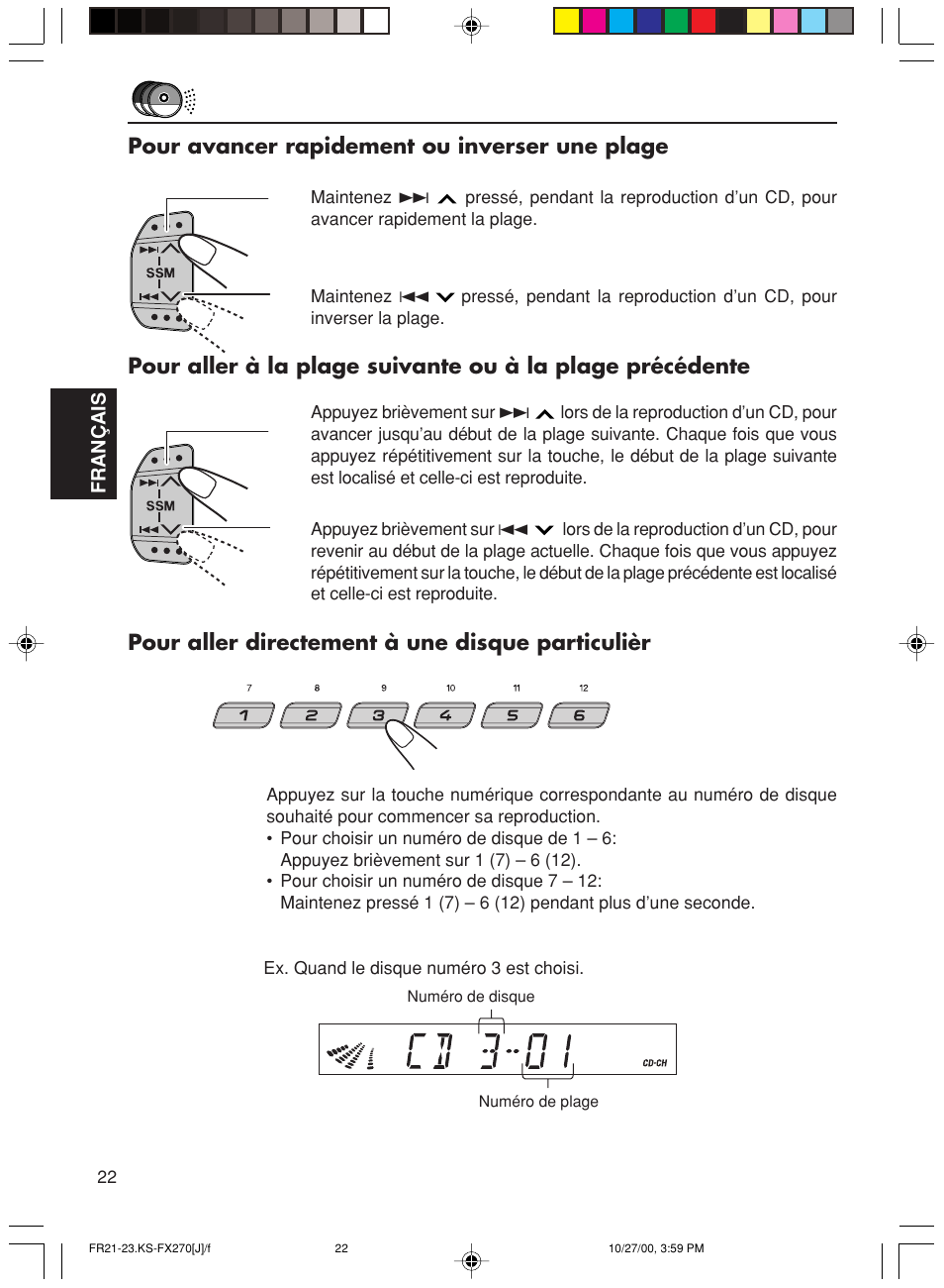 Pour avancer rapidement ou inverser une plage, Pour aller directement à une disque particulièr | JVC KS-FX270 User Manual | Page 80 / 89