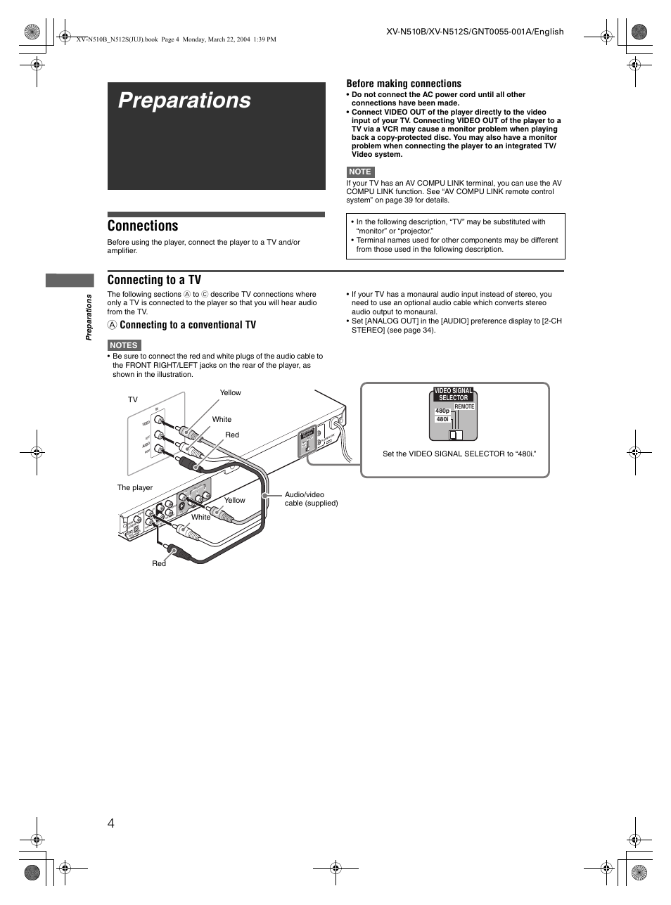 Preparations, Connections, Connecting to a tv | Before making connections, A connecting to a conventional tv | JVC XV-N510B User Manual | Page 6 / 48