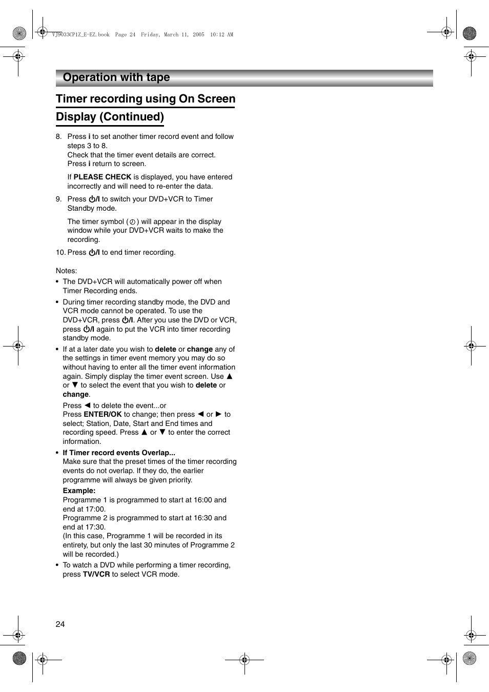 Press í/i to end timer recording | JVC LPT1056-001A User Manual | Page 24 / 40