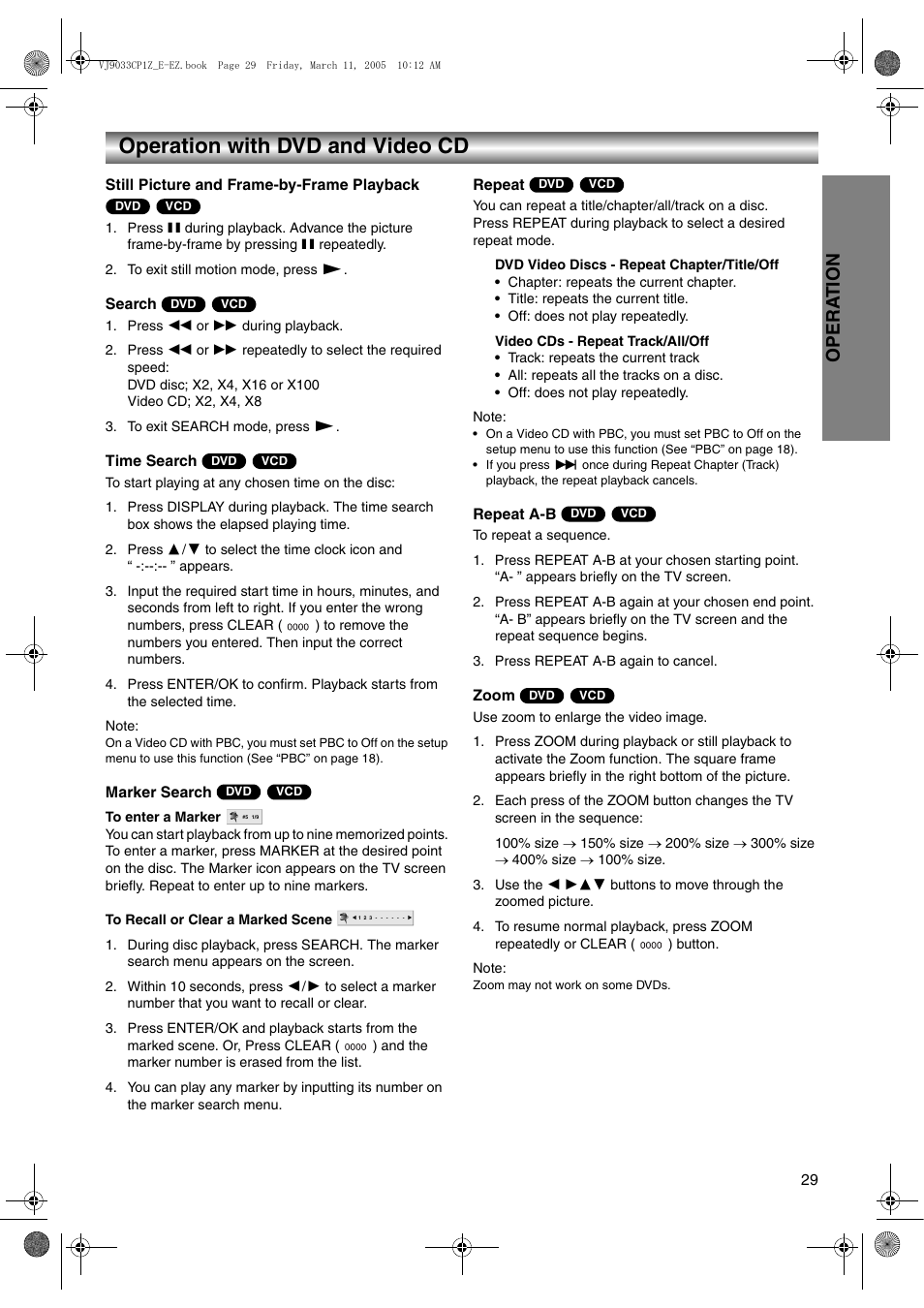 To exit still motion mode, press 1, Press 6 or 5 during playback, To exit search mode, press 1 | Press 3 / 4 to select the time clock icon and, Press repeat a-b at your chosen starting point, Press repeat a-b again at your chosen end point, Press repeat a-b again to cancel, Operation with dvd and video cd, Opera t ion | JVC LPT1056-001A User Manual | Page 29 / 40