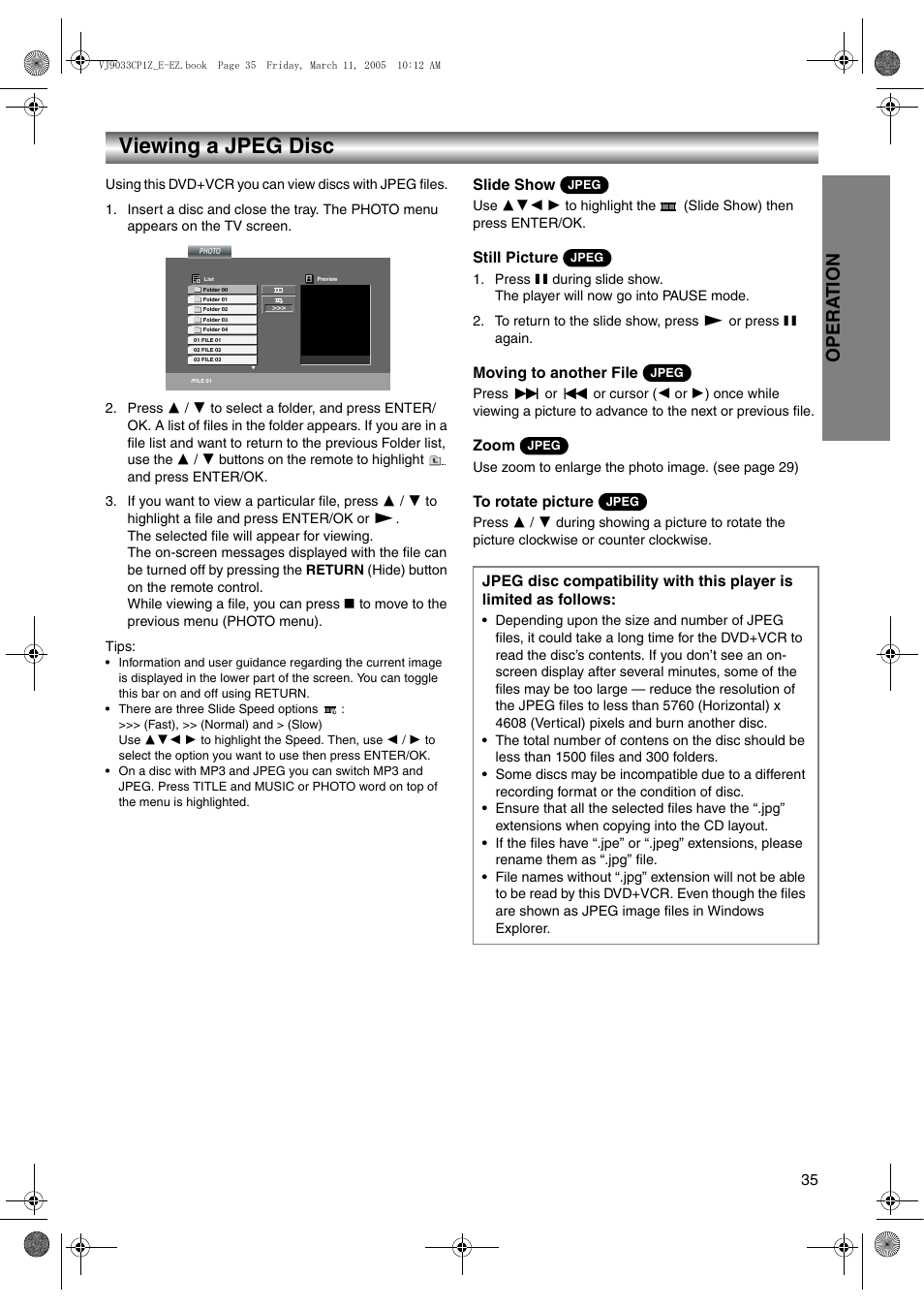Viewing a jpeg disc, Jpeg, Press ; during slide show | Slide show, Opera t ion | JVC LPT1056-001A User Manual | Page 35 / 40