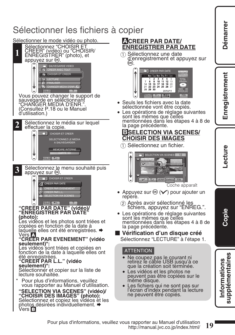 Sélectionner les fichiers à copier, Creer par date/ enregistrer par date, Selection via scenes/ choisir des images | Vérification d’un disque créé | JVC EVERIO GZ-HM550 User Manual | Page 83 / 96