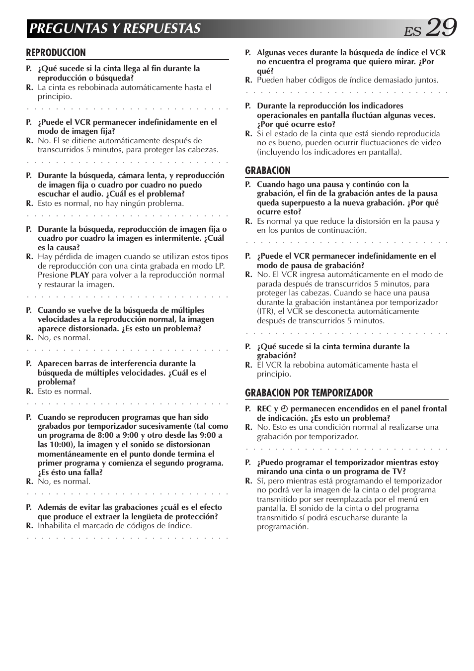 Preguntas y respuestas, Reproduccion, Grabacion | Grabacion por temporizador | JVC HR-J4006UM User Manual | Page 29 / 72
