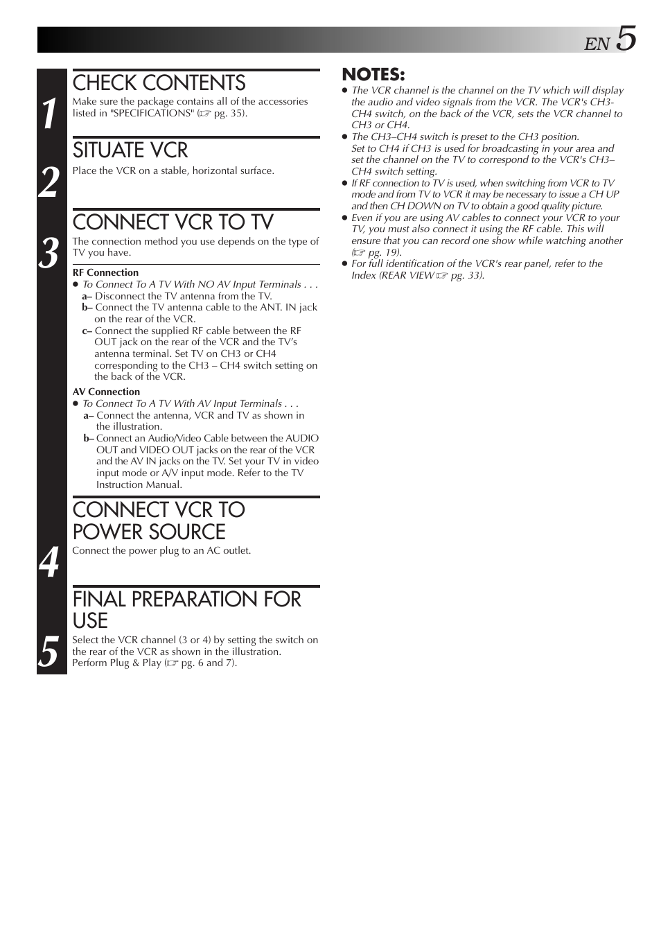 Check contents, Situate vcr, Connect vcr to tv | Connect vcr to power source, Final preparation for use | JVC HR-J4006UM User Manual | Page 39 / 72