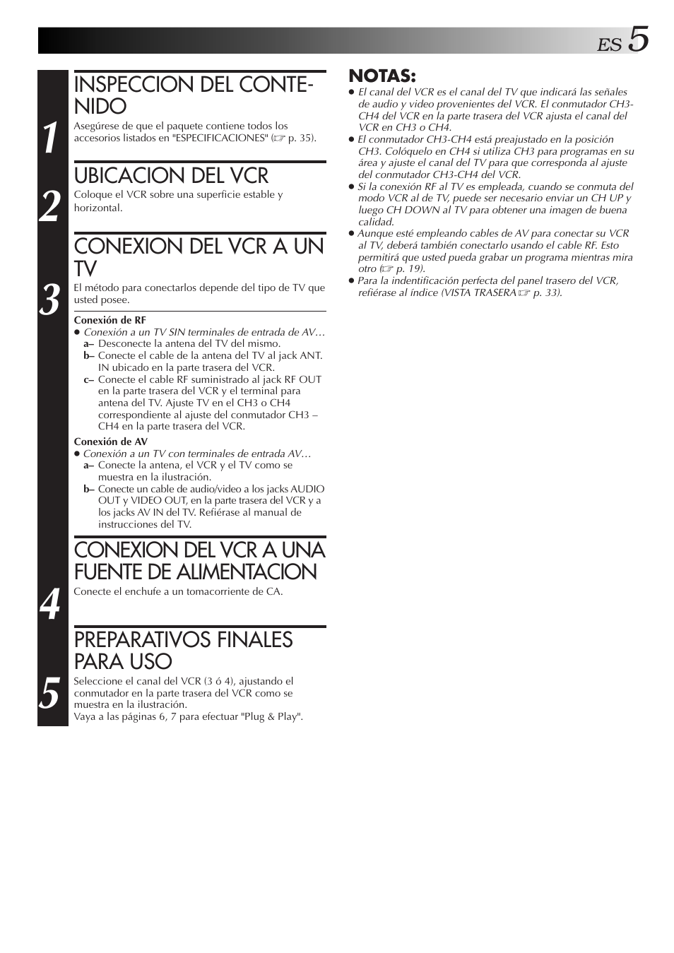 Inspeccion del conte- nido, Ubicacion del vcr, Conexion del vcr a un tv | Conexion del vcr a una fuente de alimentacion, Preparativos finales para uso | JVC HR-J4006UM User Manual | Page 5 / 72