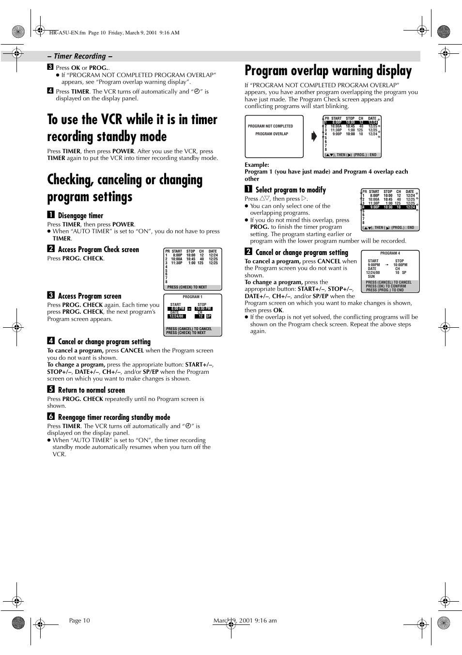 Checking, canceling or changing program settings, Program overlap warning display, Disengage timer | Access program check screen, Access program screen, Cancel or change program setting, Return to normal screen, Reengage timer recording standby mode, Select program to modify, Timer recording | JVC HR-A5U User Manual | Page 10 / 16