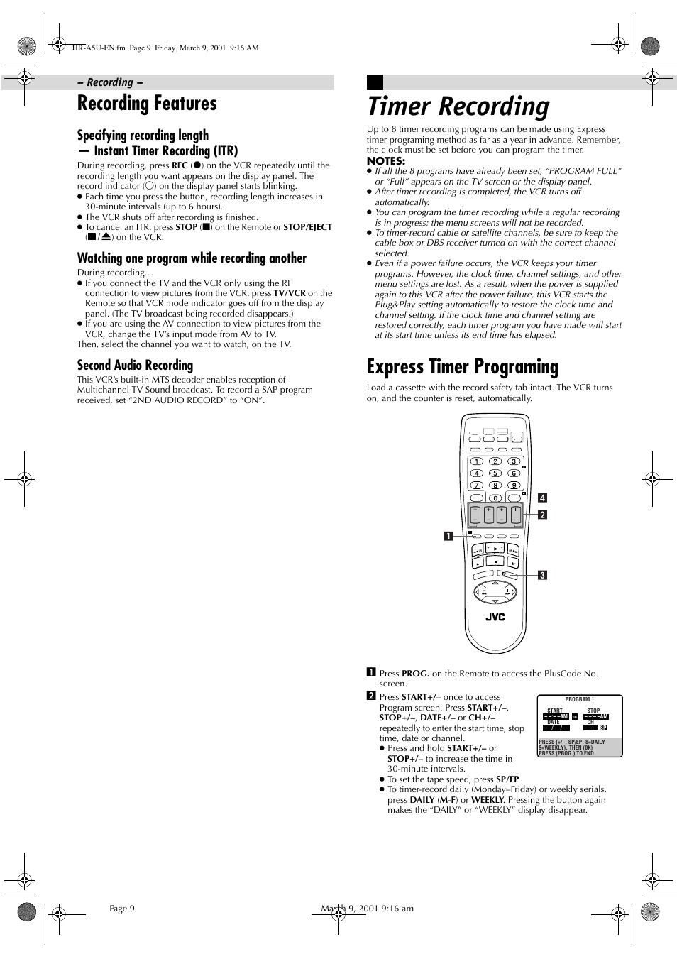 Timer recording, Recording features, Express timer programing | Watching one program while recording another, Second audio recording | JVC HR-A5U User Manual | Page 9 / 16