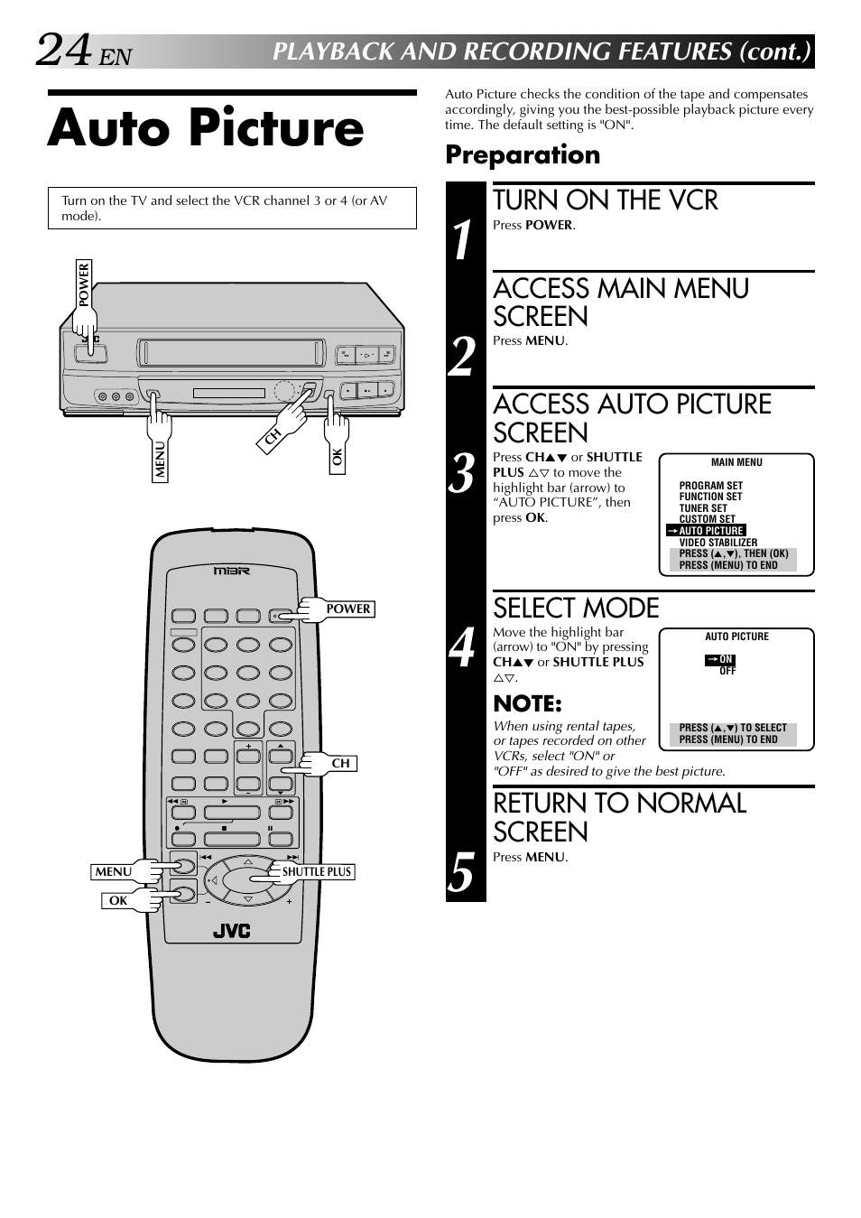 Auto picture, Turn on the vcr, Access main menu screen | Access auto picture screen, Select mode, Return to normal screen, Playback and recording features (cont.), Preparation | JVC HR-J440U User Manual | Page 24 / 48