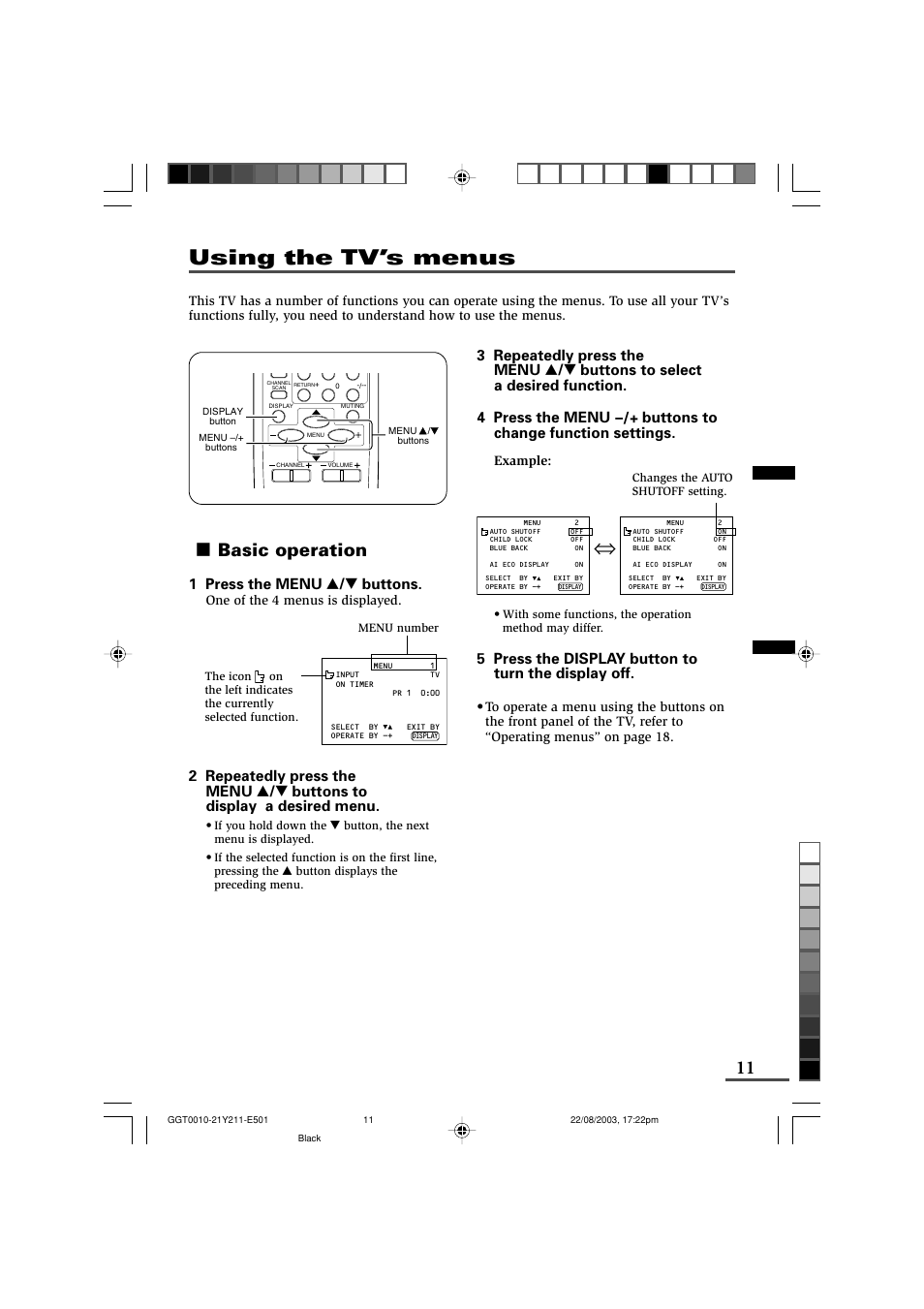 Using the tv’s menus, 3 basic operation, 1 press the menu t buttons | 5 press the display button to turn the display off | JVC AV-16N211 User Manual | Page 11 / 20