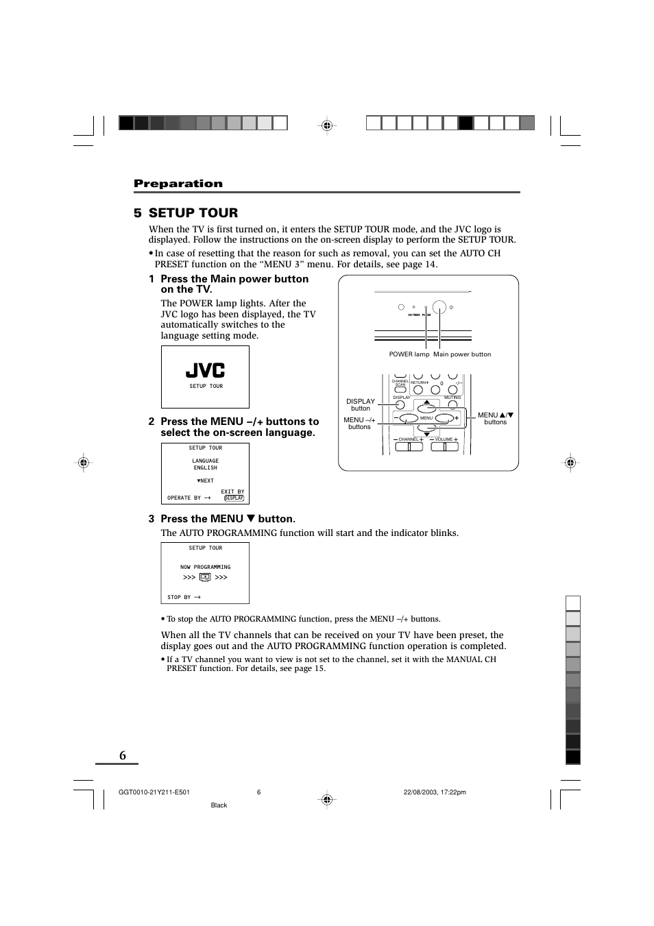 5 setup tour, Preparation, 1 press the main power button on the tv | 3 press the menu y button | JVC AV-16N211 User Manual | Page 6 / 20