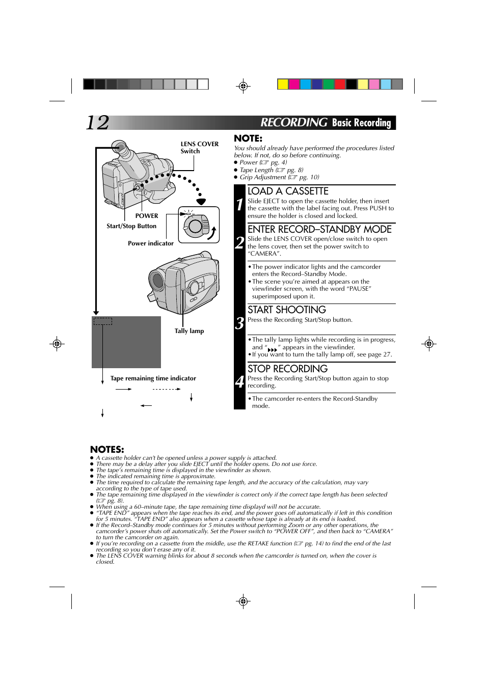 Recording, Basic recording, Load a cassette | Enter record–standby mode, Start shooting, Stop recording | JVC YU30052-572 User Manual | Page 12 / 50