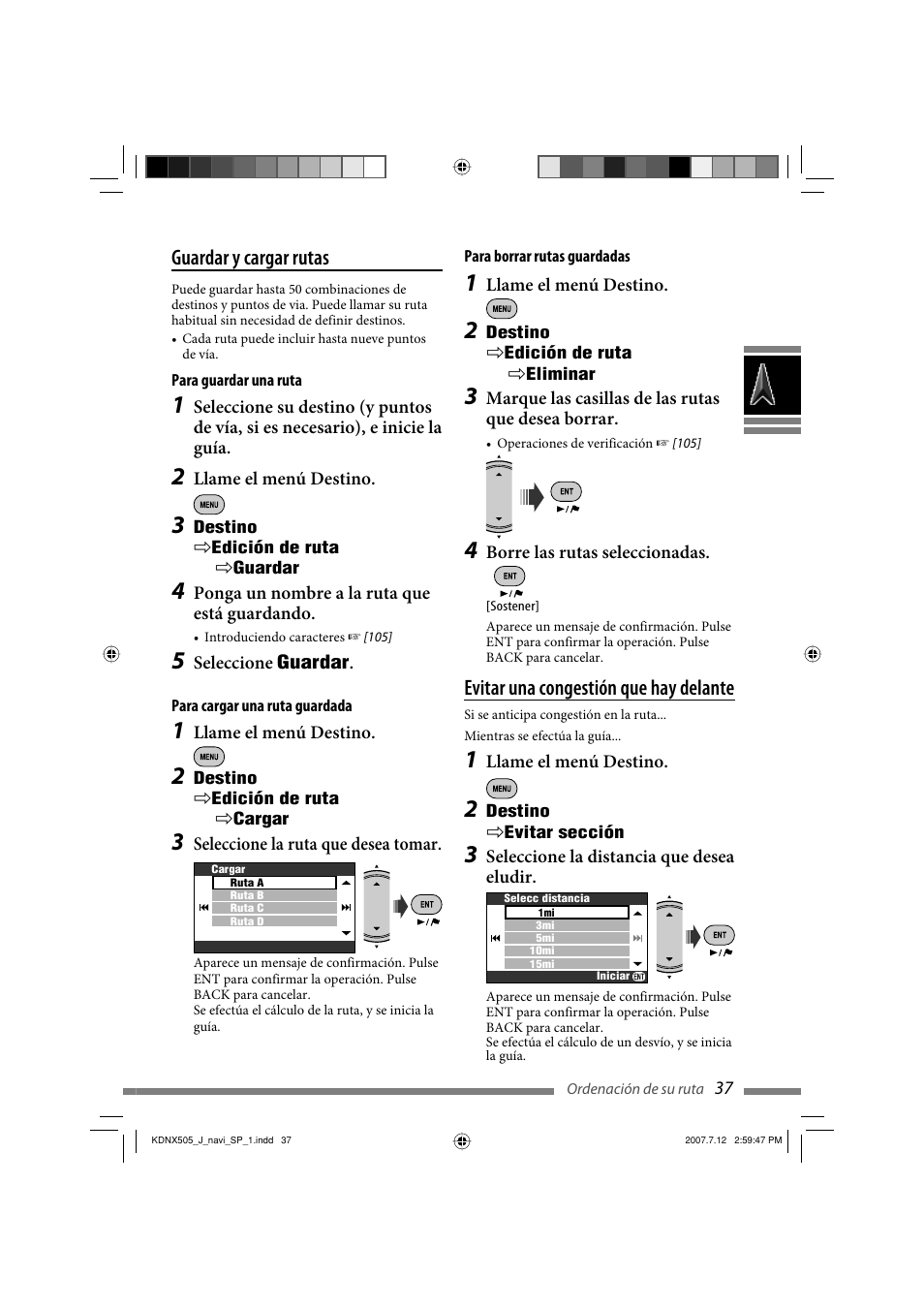 Guardar y cargar rutas, Evitar una congestión que hay delante | JVC KD-NXD505J User Manual | Page 155 / 357
