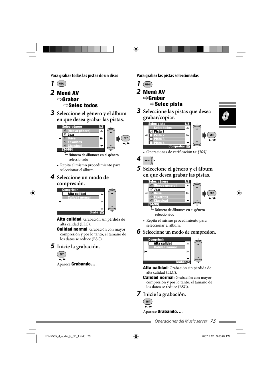 Seleccione un modo de compresión, Inicie la grabación, Seleccione las pistas que desea grabar/copiar | JVC KD-NXD505J User Manual | Page 191 / 357