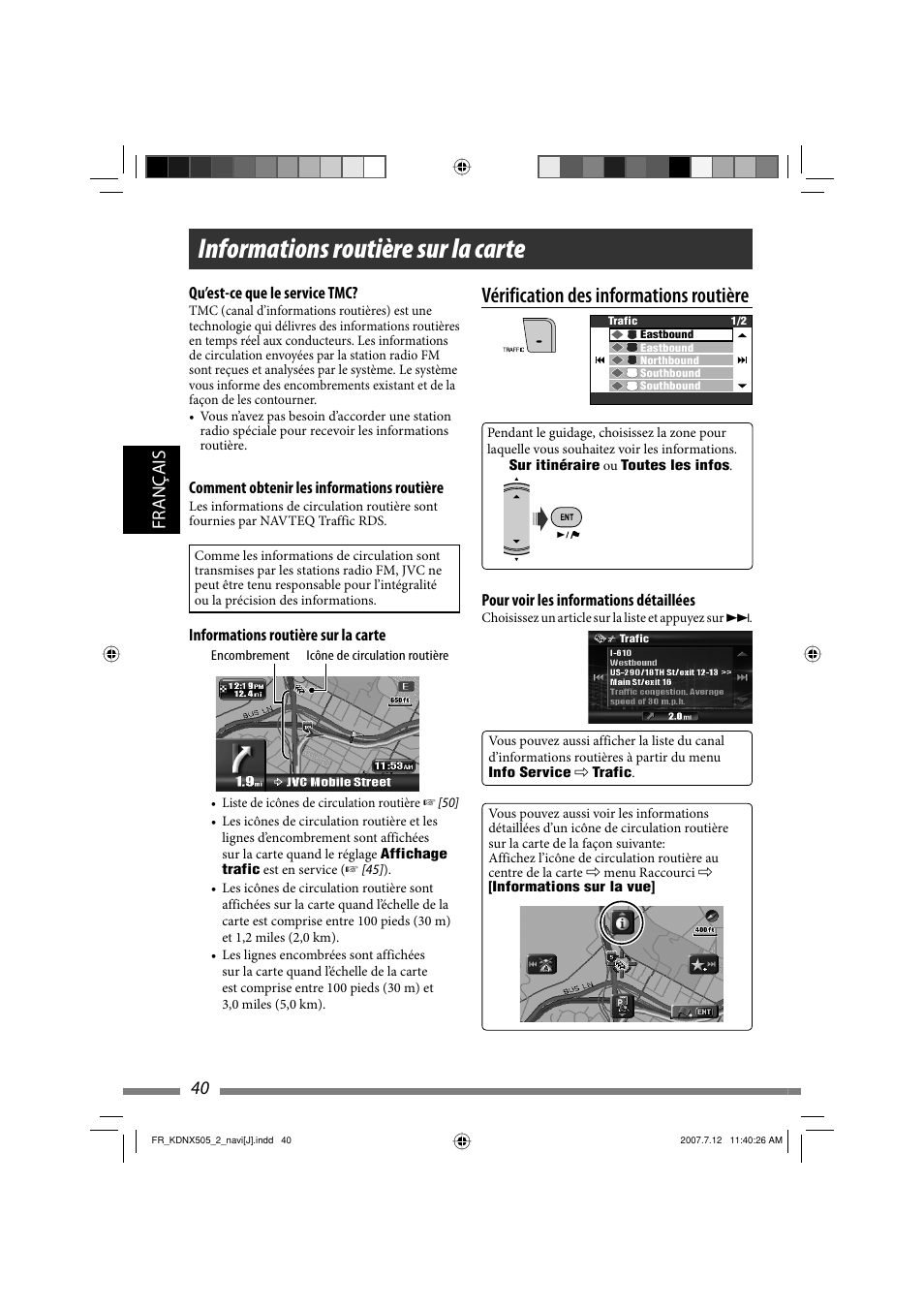 Informations routière sur la carte, Vérification des informations routière, 40 français | JVC KD-NXD505J User Manual | Page 276 / 357
