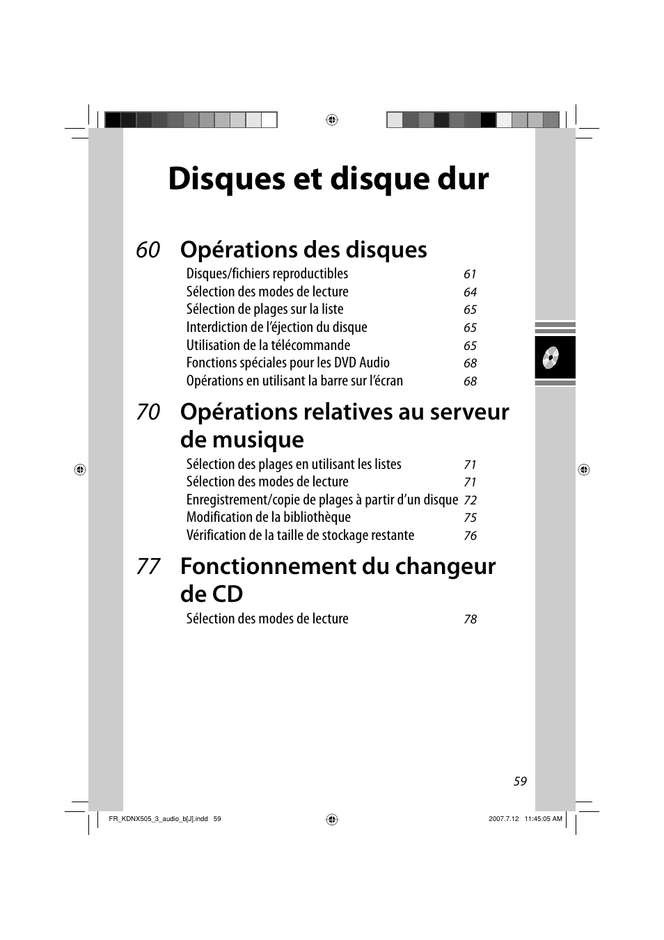 Disques et disque dur, 60 opérations des disques, 70 opérations relatives au serveur de musique | 77 fonctionnement du changeur de cd | JVC KD-NXD505J User Manual | Page 295 / 357