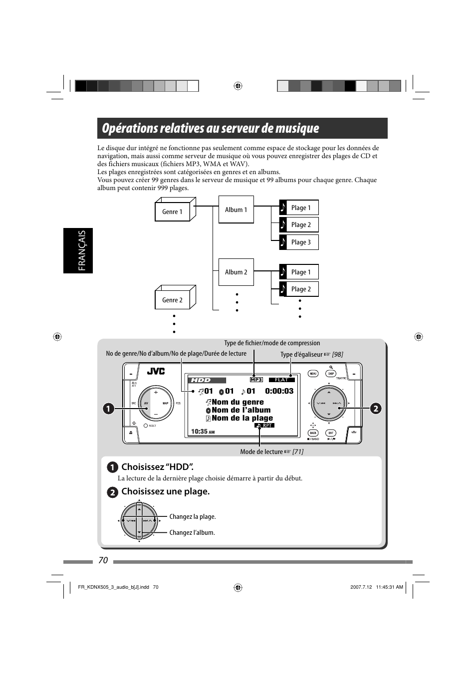 Opérations relatives au serveur de musique, Français 70, Choisissez “hdd | Choisissez une plage | JVC KD-NXD505J User Manual | Page 306 / 357