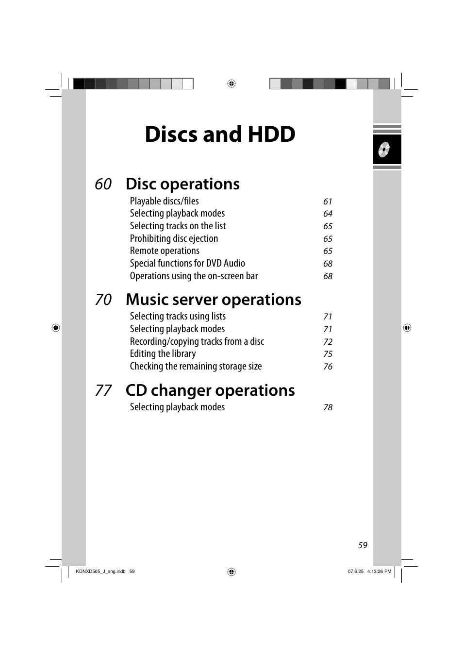 Discs and hdd, 60 disc operations, 70 music server operations | 77 cd changer operations | JVC KD-NXD505J User Manual | Page 59 / 357