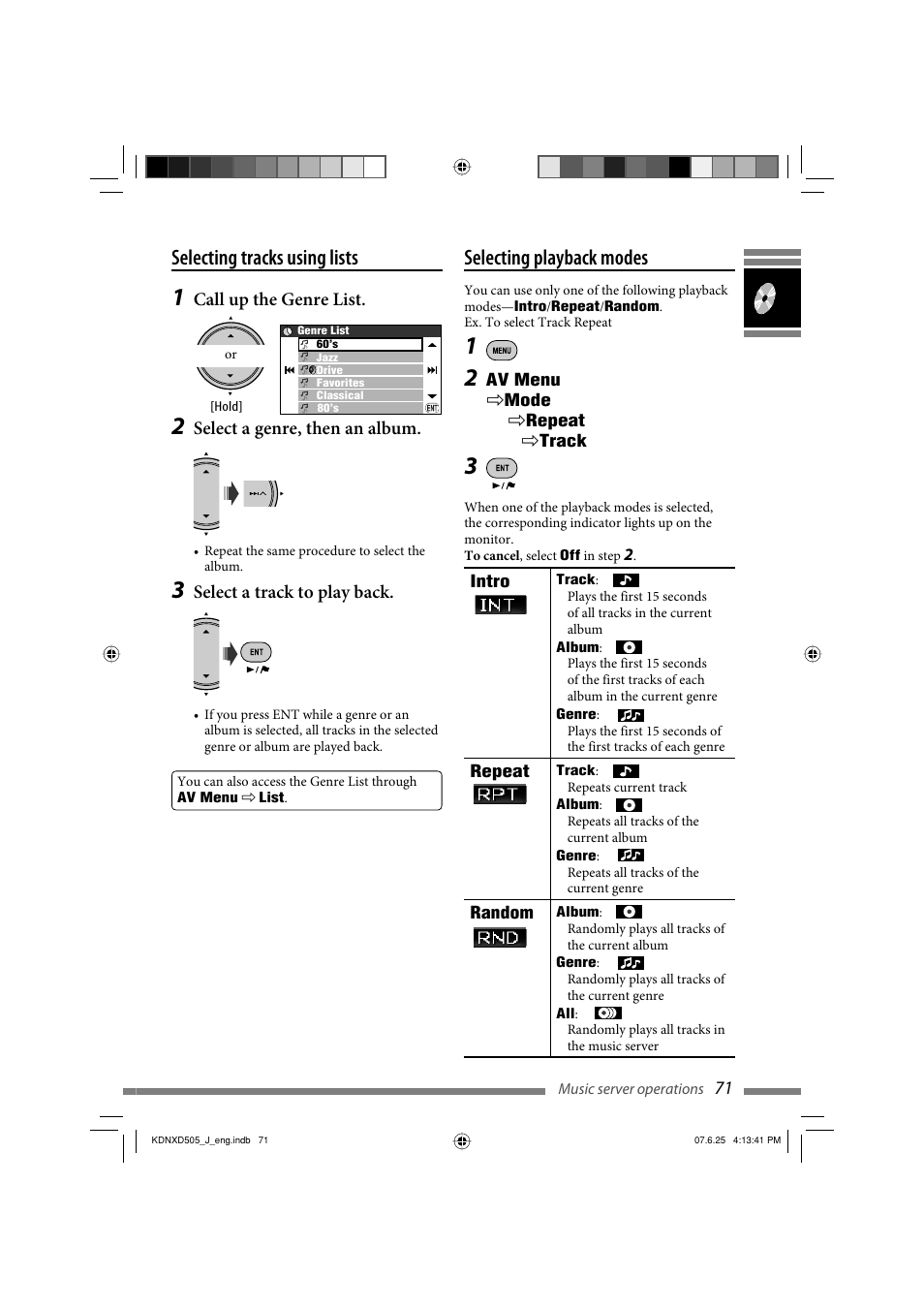 Selecting playback modes, Selecting tracks using lists, Call up the genre list | Select a genre, then an album, Select a track to play back | JVC KD-NXD505J User Manual | Page 71 / 357