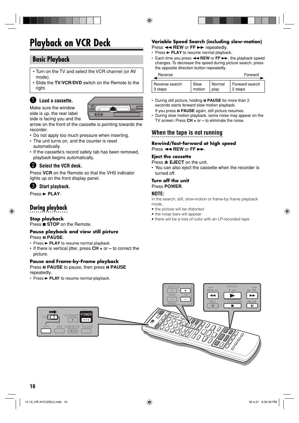 Operations on vcr deck, Playback on vcr deck, Basic playback | During playback, When the tape is not running | JVC HR-XVC32SUJ User Manual | Page 16 / 40