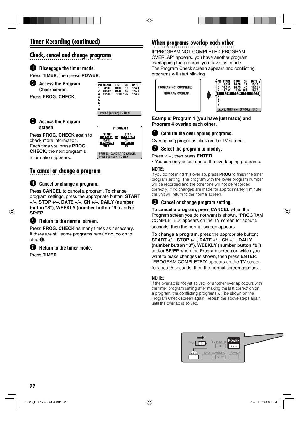 Timer recording (continued), Check, cancel and change programs, When programs overlap each other | JVC HR-XVC32SUJ User Manual | Page 22 / 40