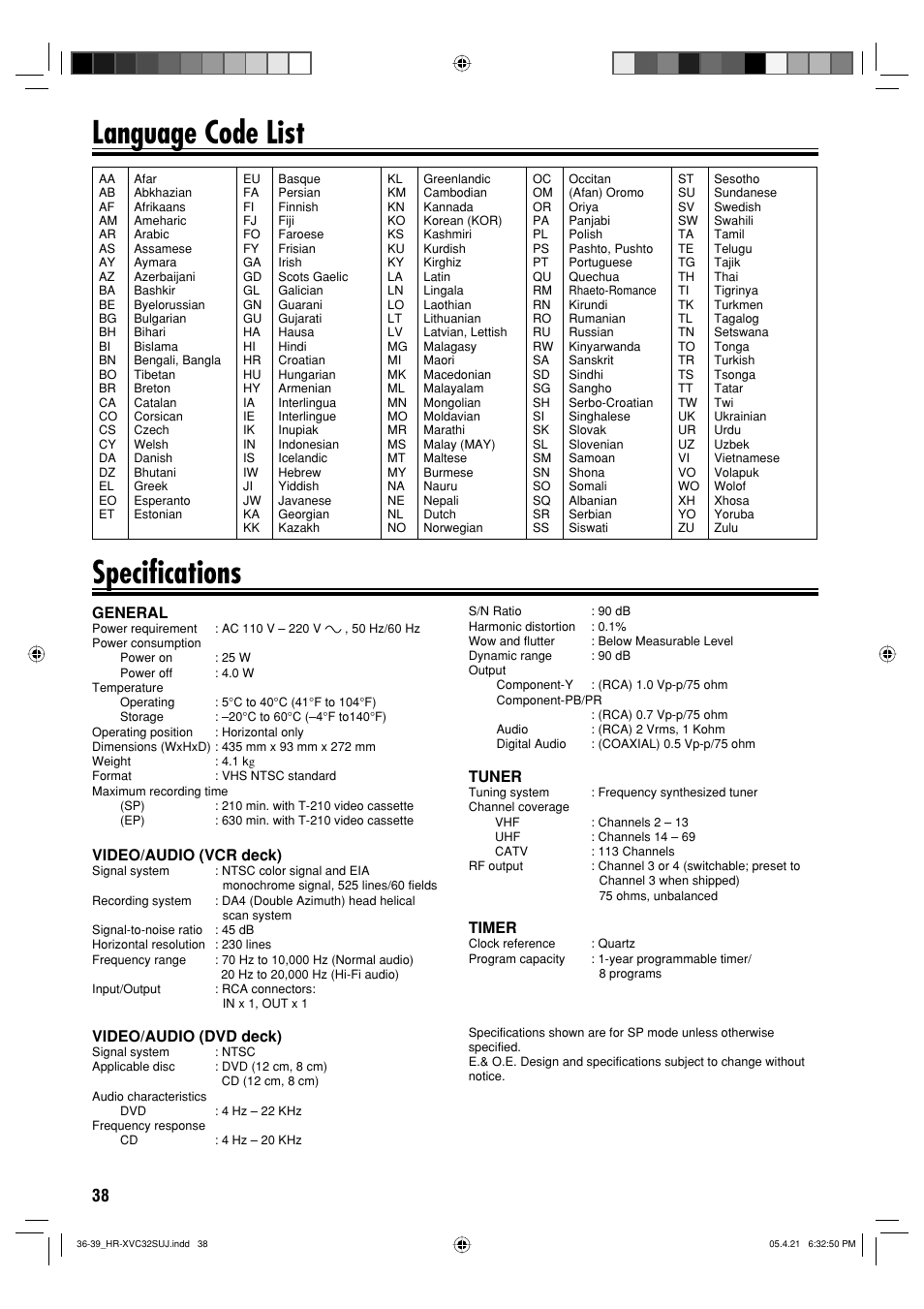 Language code list, Specifications, General | Video/audio (vcr deck), Video/audio (dvd deck), Tuner, Timer | JVC HR-XVC32SUJ User Manual | Page 38 / 40