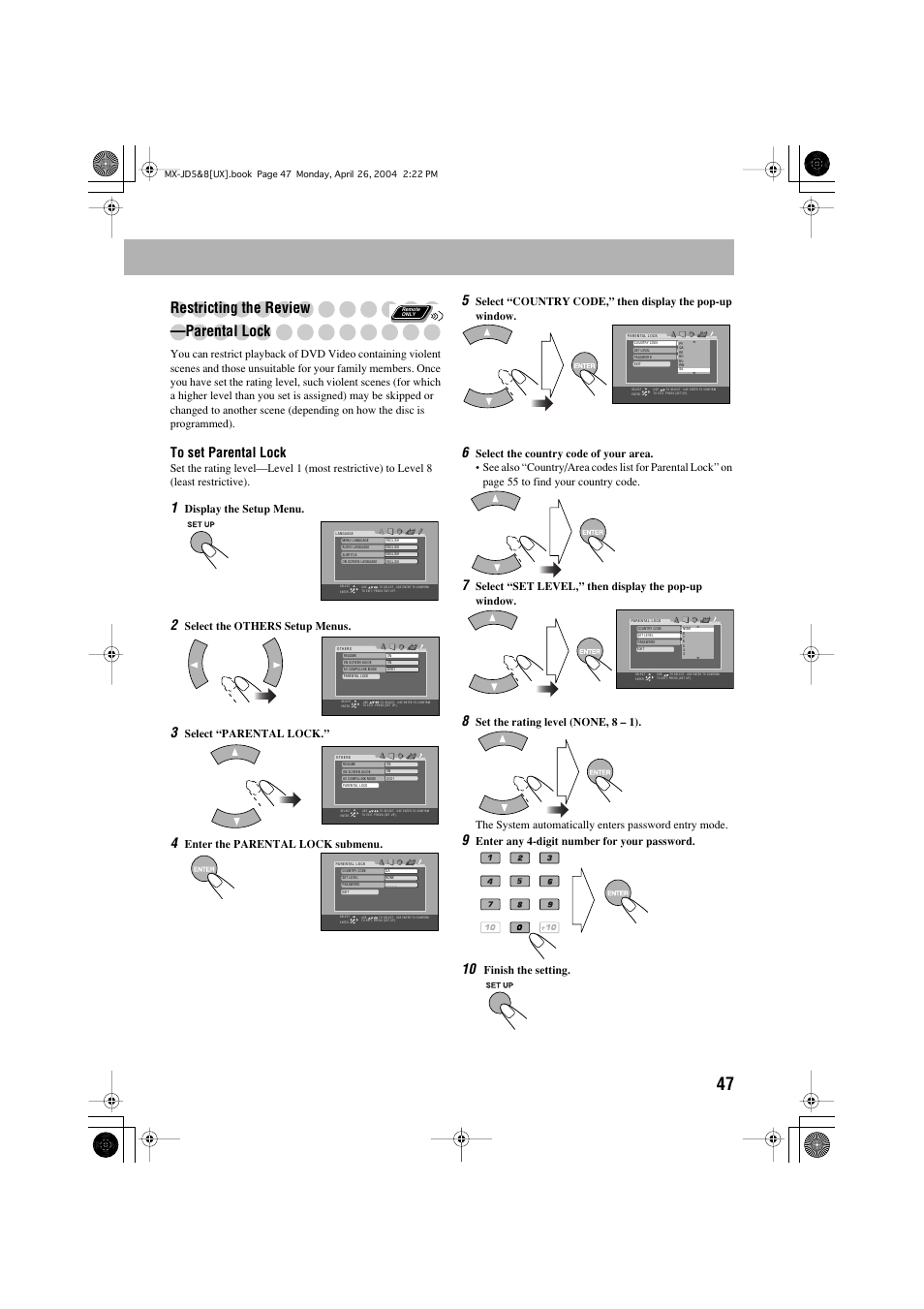 Restricting the review —parental lock, Display the setup menu, Select the others setup menus | Select “parental lock, Enter the parental lock submenu, Select “set level,” then display the pop-up window, Enter any 4-digit number for your password, Finish the setting | JVC CA-MXJD8UW User Manual | Page 114 / 186