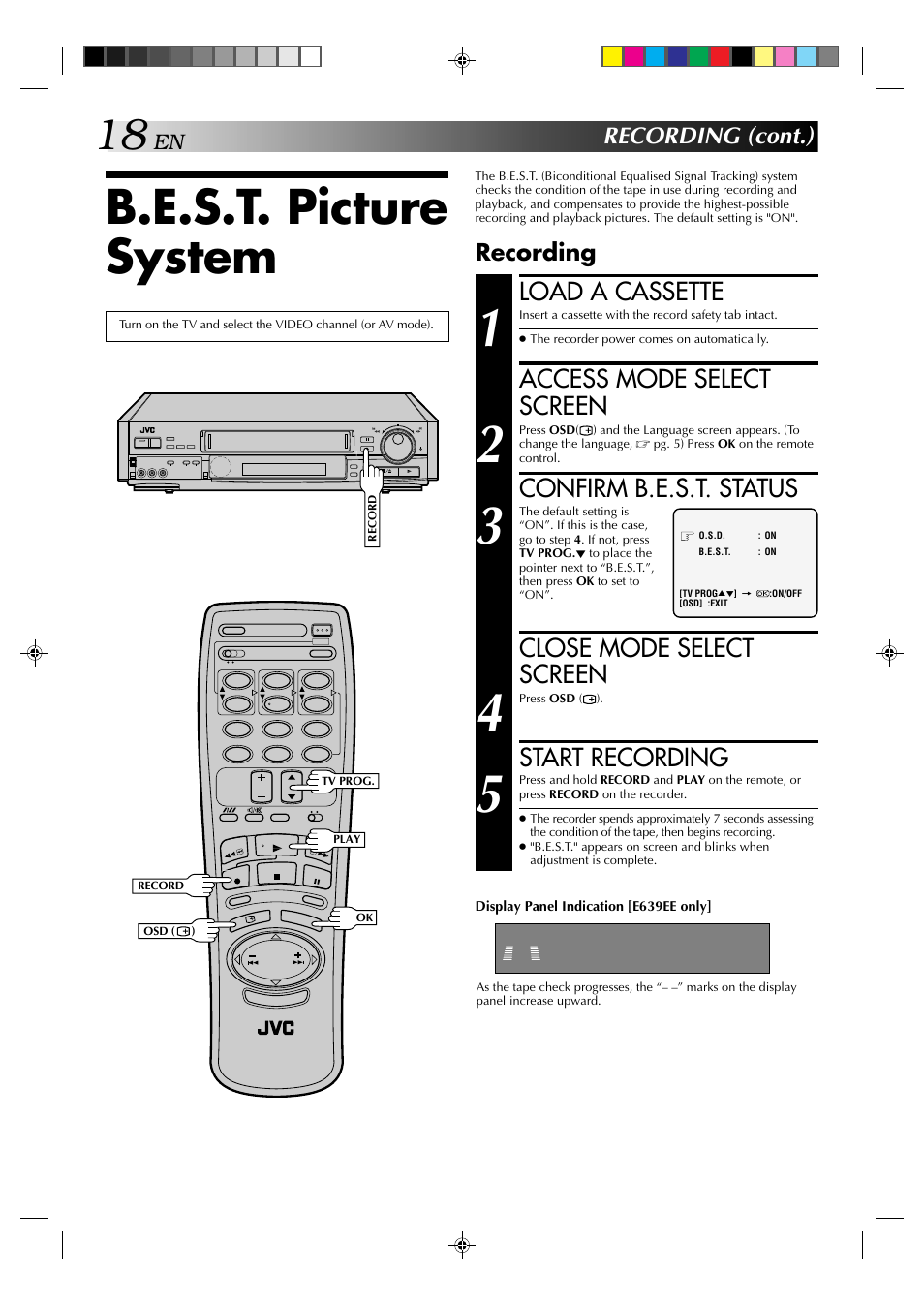 B.e.s.t. picture system, Load a cassette, Access mode select screen | Confirm b.e.s.t. status, Close mode select screen, Start recording, Recording (cont.), Recording | JVC HR-E539EE User Manual | Page 18 / 34