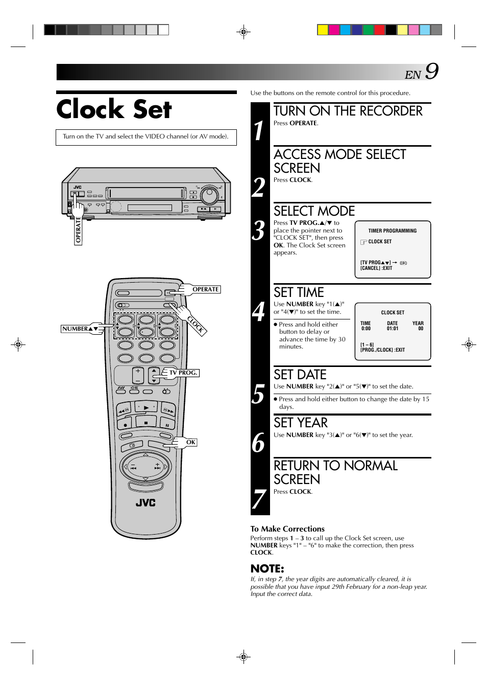 Clock set, Turn on the recorder, Access mode select screen | Select mode, Set time, Set date, Set year, Return to normal screen | JVC HR-E539EE User Manual | Page 9 / 34