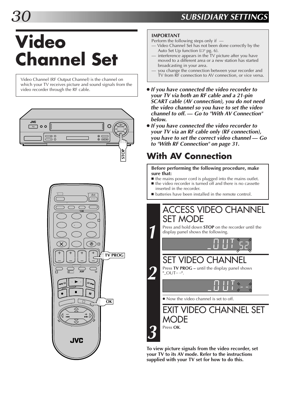 Video channel set, Access video channel set mode, Set video channel | Exit video channel set mode, Subsidiary settings, With av connection | JVC HR-J655EK User Manual | Page 30 / 48