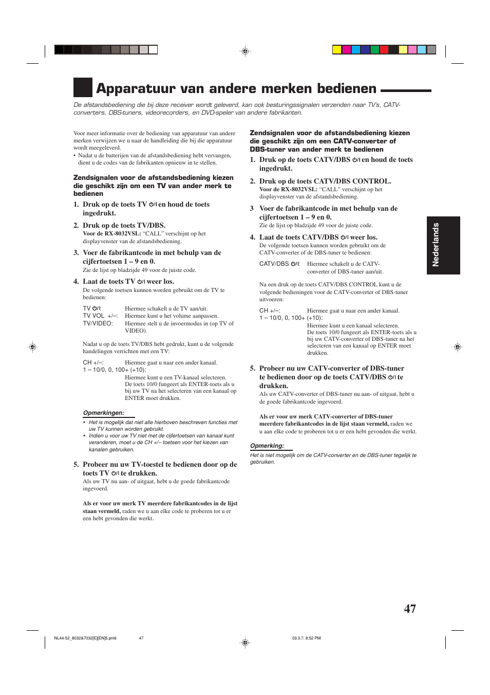 Apparatuur van andere merken bedienen | JVC RX-8032VSL User Manual | Page 154 / 160