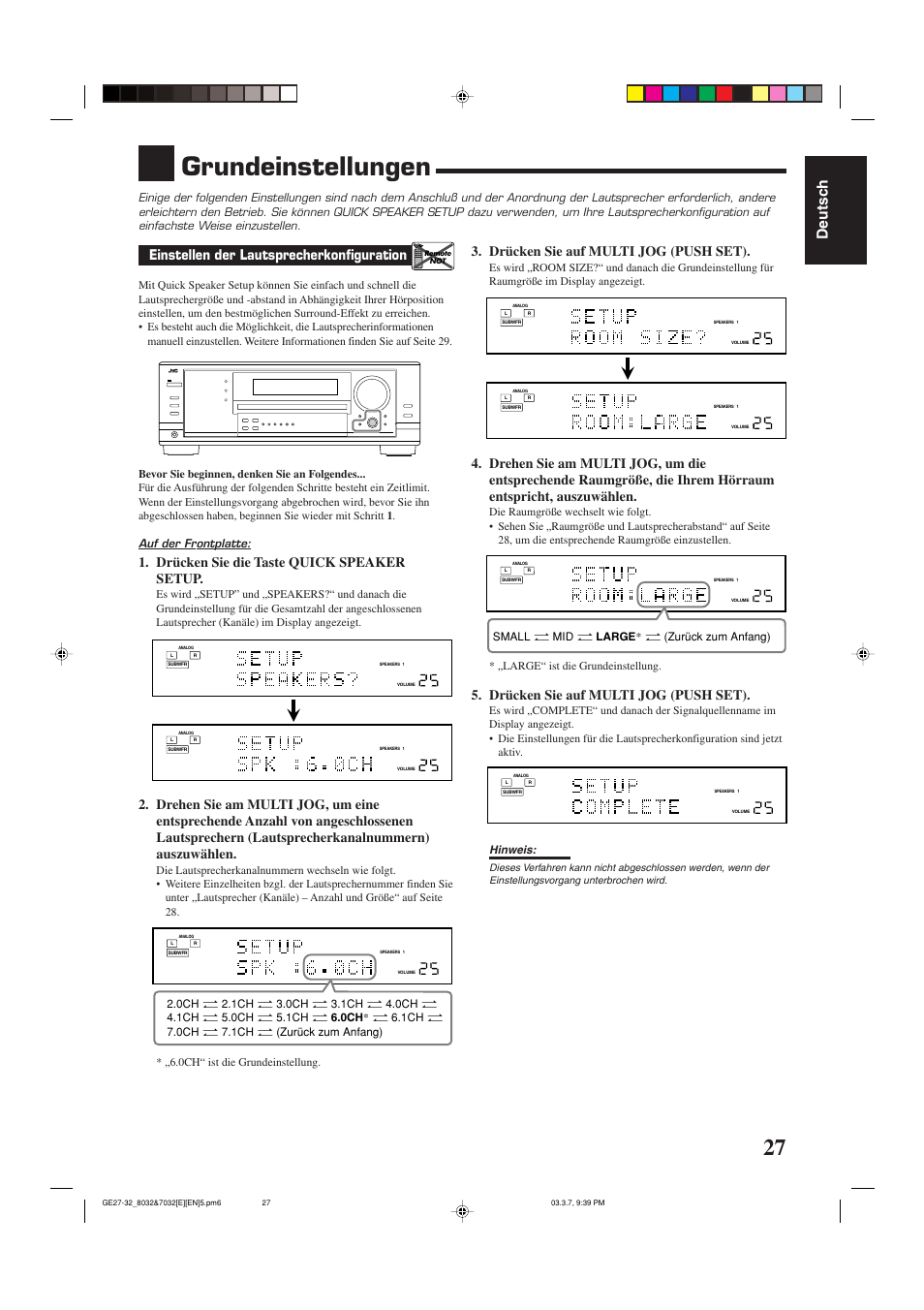 Grundeinstellungen, Deutsch, Einstellen der lautsprecherkonfiguration | Drücken sie die taste quick speaker setup, Drücken sie auf multi jog (push set), Auf der frontplatte, Hinweis | JVC RX-8032VSL User Manual | Page 30 / 160