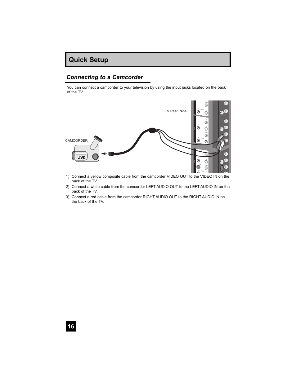 Quick setup, Connecting to a camcorder, Camcorder tv rear panel | JVC 0807TNH-II-IM User Manual | Page 16 / 88