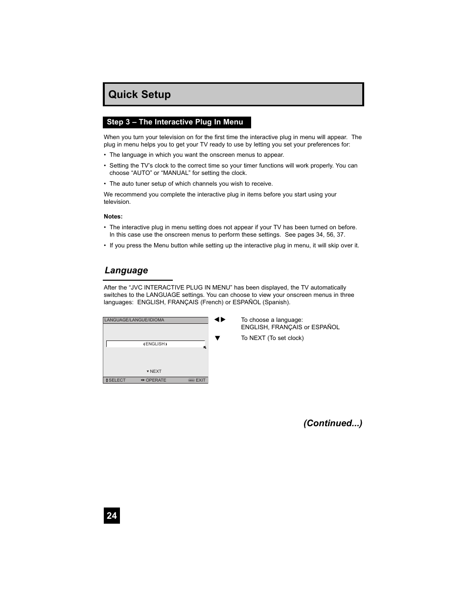 Step 3 – the interactive plug in menu, Quick setup, Language (continued...) | JVC 0807TNH-II-IM User Manual | Page 24 / 88